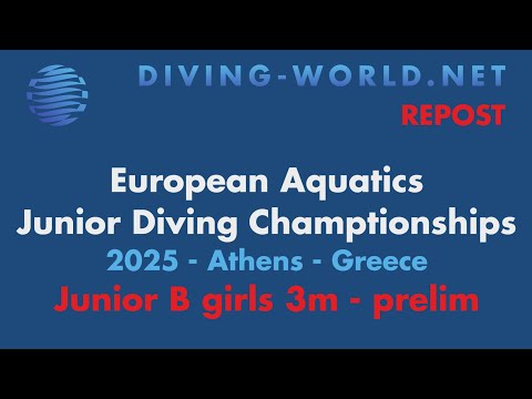 2025 EA Junior  Diving Championships -  Junior B Girls 3m prelim - Repost