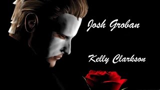 Josh Groban &amp; Kelly Clarkson 💘 All I Ask Of You (Tradução)