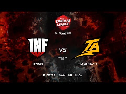 Infamous vs Thunder Predator, DreamLeague Minor Qualifiers SA,bo3, game 2 [Mortalles]