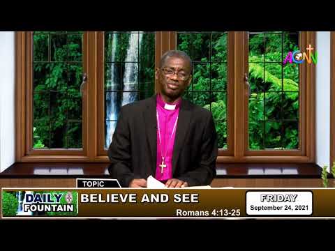 THE DAILY FOUNTAIN DEVOTIONAL OF SEPTEMBER 24, 2021 - THE RT. REV'D. AKINTUNDE POPOOLA