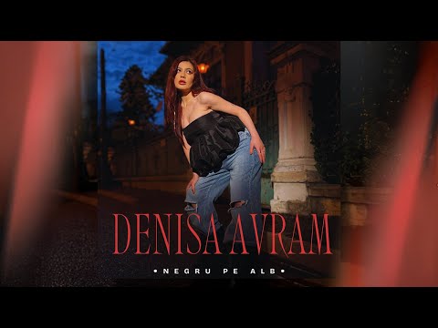 Denisa Avram - Negru pe Alb (Official Video)