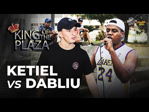 KETIEL vs DABLIU- Semifinal | FINAL REGIONAL KING OF THE PLAZA #JoyaDeLosSachas | FsP.Oficial