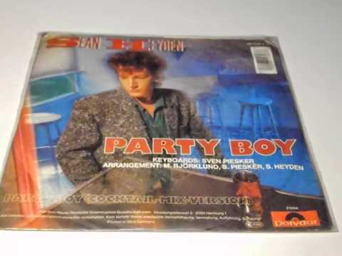 SEAN HEYDEN Party Boy PLAK RECORD 7"