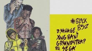 D Savage ft Yung Bans GrownBoiTrap - Motherless Child [Prod by Sega & Jaysplash]