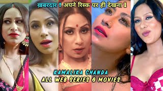 Kamalika Chanda Ki Garma Garam 🔥 Web Series & Movies List