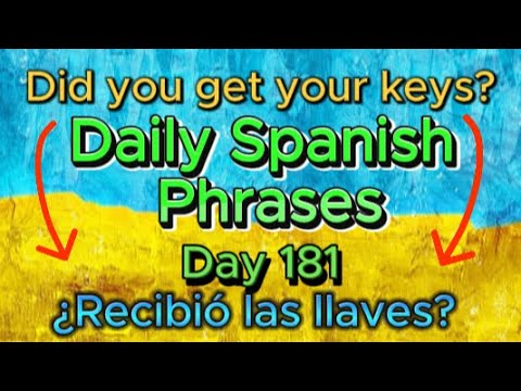Spanish Phrases Daily!!! Day 181