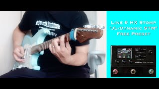 『HX Stomp』Free Preset "JL Dynamic Stomp" by Jimmy Lin (No Talking)