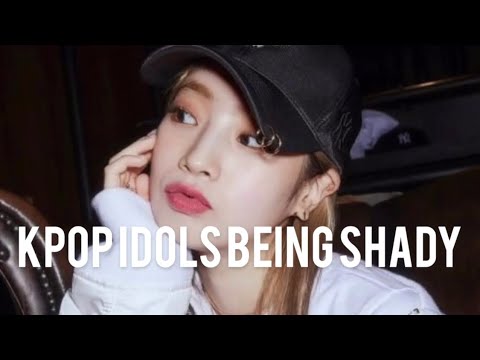 Kpop idols being shady and rude