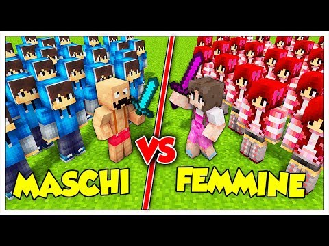 ESERCITO DI MASCHI CONTRO ESERCITO DI FEMMINE! - Minecraft ITA