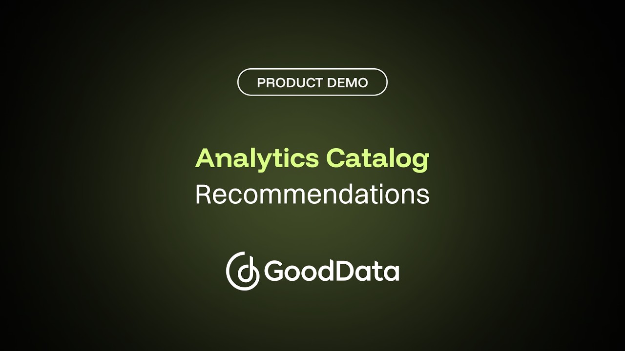Analytics Catalog | Recommendations with GoodData