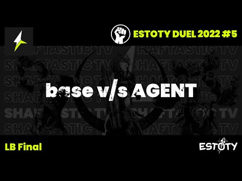 Estoty Duel 2022.5 - LB Final - base v/s AGENT