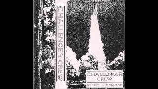 CHALLENGER CREW - Start in den Tod Demo-Tape 1986