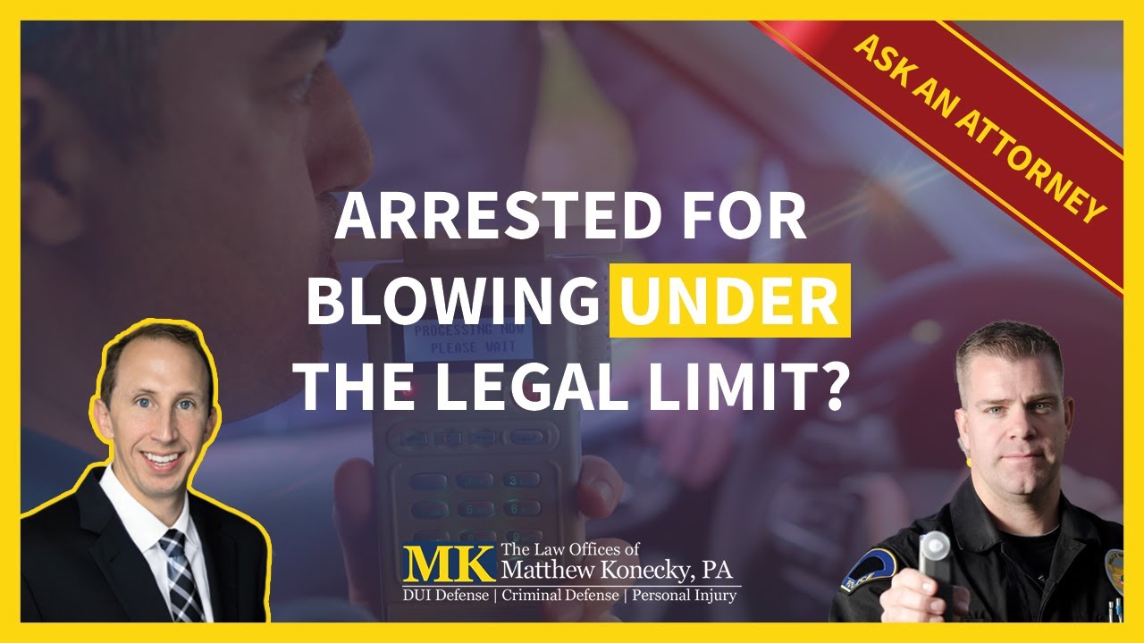 Can You Still Be Arrested if You Blow Under the Legal Limit in Florida?