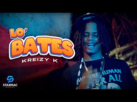 Kreizy K - Lo Bates (Video Oficial)
