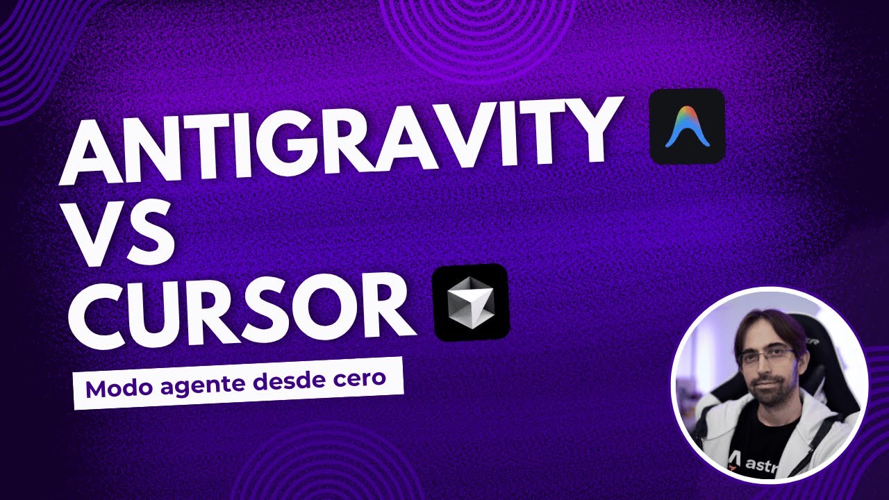 Antigravity vs cursor - Modo agente de cero