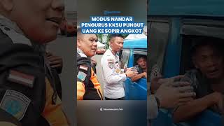 Terungkap! Ini Modus Licik Nandar Tayana saat Pungli Uang Kompensasi ke Sopir Angkot