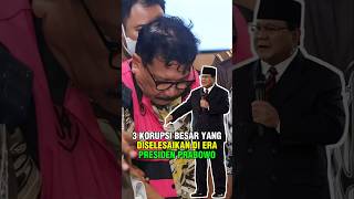 Download lagu 3 Major Corruption Cases Resolved During the Era of President Prabowo Subianto mp3