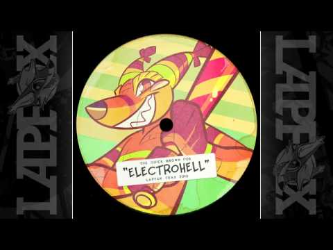 The Quick Brown Fox - Electrohell [ON Trax Vol 4]