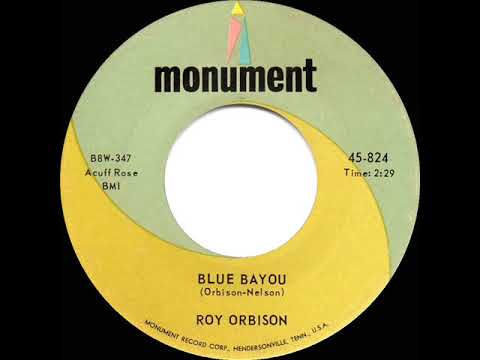 1963 HITS ARCHIVE: Blue Bayou - Roy Orbison