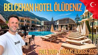 Belcehan Hotel Ölüdeniz 🇹🇷 | FULL Hotel + Room Tour! August 2026