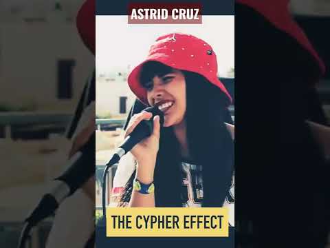 ASTRID CRUZ 🇲🇽   |   The Cypher Effect