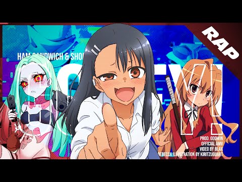 HAM SANDWICH - GOOFY! (feat. Shofu) [prod. Oddwin] {Official AMV}