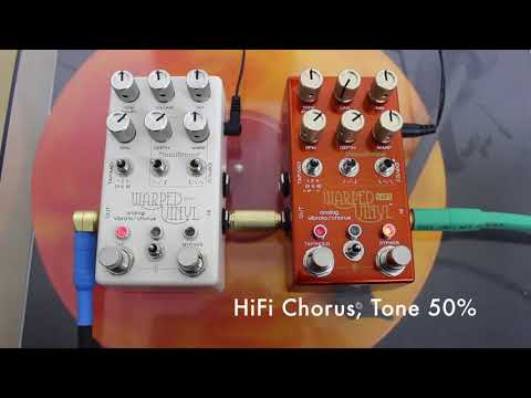 Chase Bliss Warped Vinyl MKII vs. HiFi Tonal Comparison