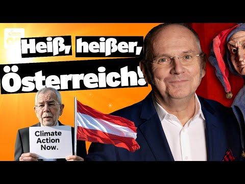 Heiß, heißer, Österreich! | Der Wegscheider