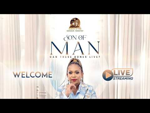 Son Of Man || Can These Bones Live - Live Stream