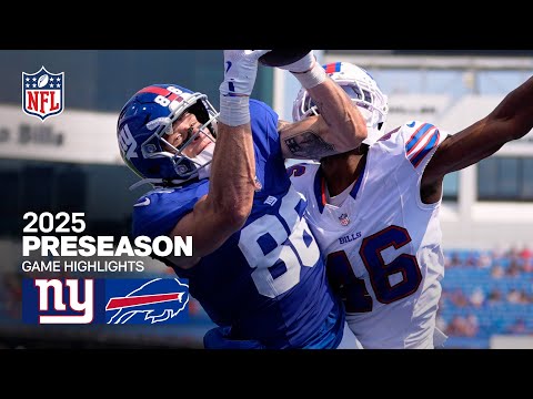 New York Giants vs. Buffalo Bills Game Highlights | 2025 Preseason Week 1