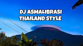 Download lagu DJ ASMALIBRASI THAILAND STYLE || 'Jadikan hanya ku satu-satunya' mp3