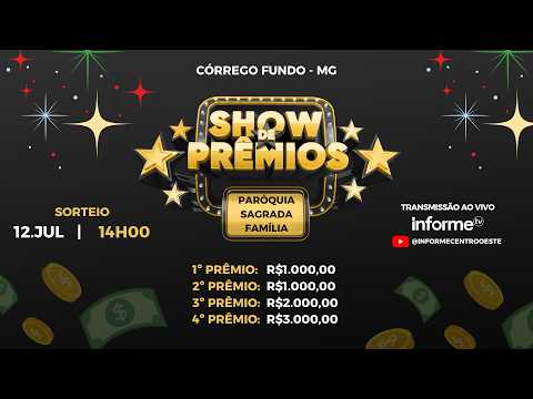 AO VIVO | SHOW DE PRÊMIOS - Paróquia Sagrada Família - Córrego Fundo/MG