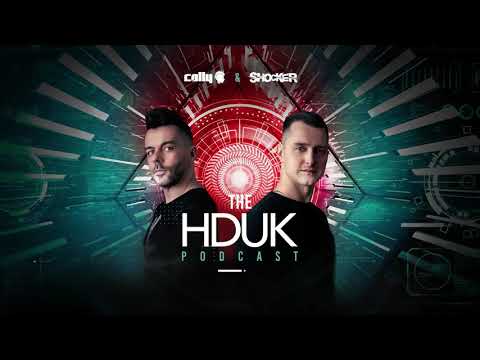 HDUK Podcast Episode 15 - Cally & Shocker ft. Primeshock