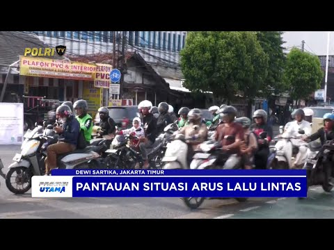 NTMC POLRI - PANTAUAN SITUASI ARUS LALU LINTAS SORE DI DEWI SARTIKA, JAKARTA TIMUR