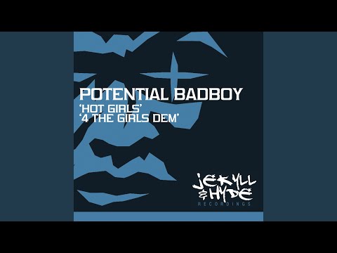 Hot Girls (Feat. Junior Dangerous)