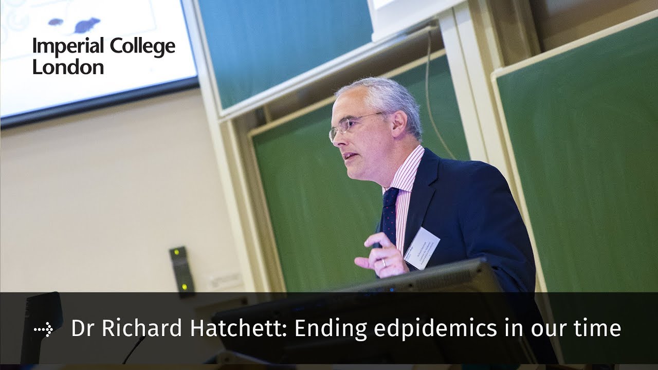 Dr Richard Hatchett: 'Ending epidemics in our time: CEPI and the role of vaccines'.
