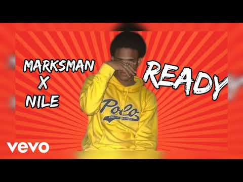 Marksman x Nile - Ready (official audio)
