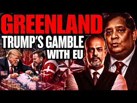 What's Behind Trump's Demand for Greenland, Europe Reaction, Artcic Russia, India's Gain I RSN Singh