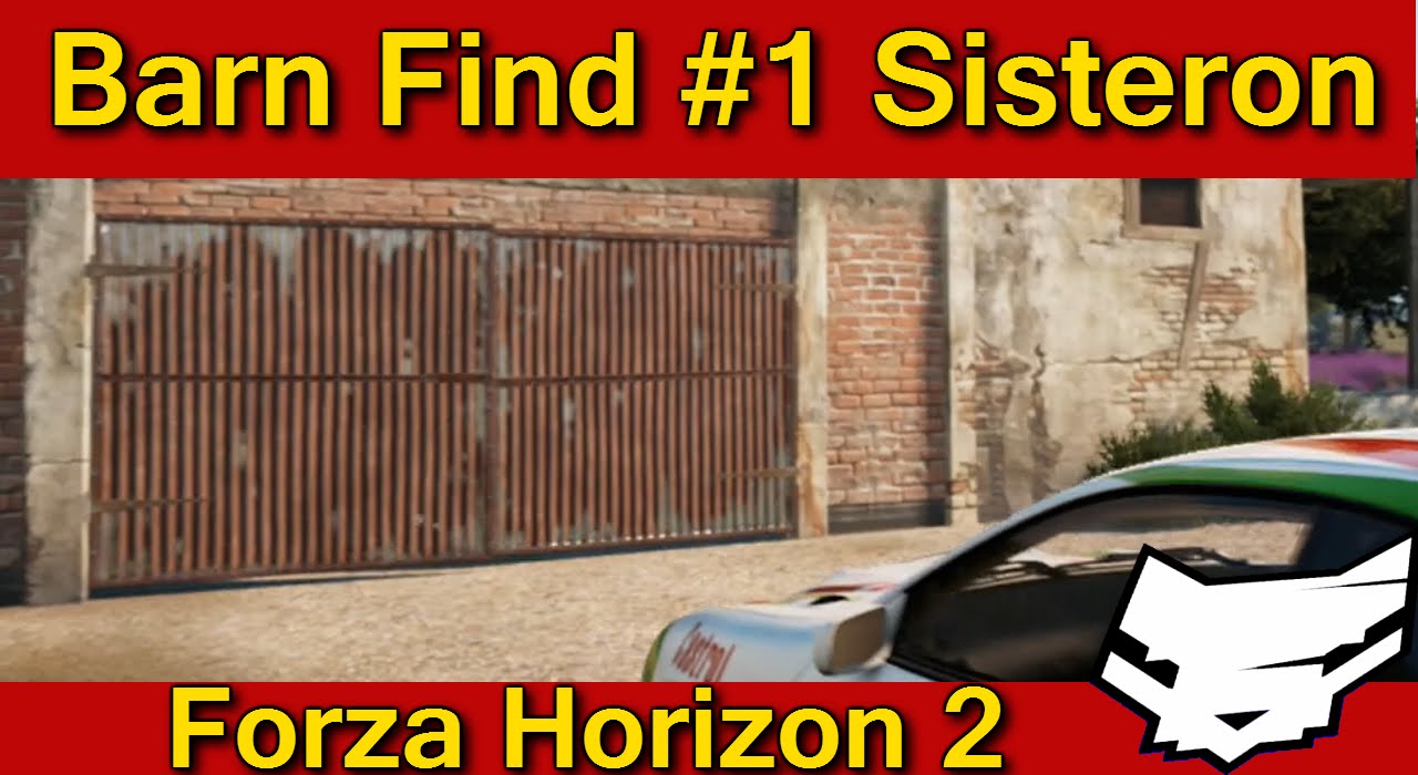 Forza Horizon 2 - Barn Find #1 Sisteron