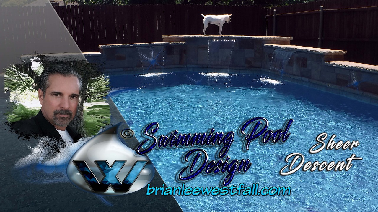 Sheer descent pool water feature