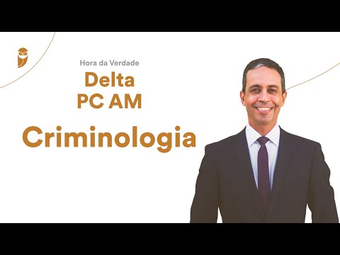 Hora da Verdade Delta PC AM - Criminologia