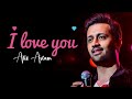 I Love You | Bodygurd | Atif Aslam | Ai Cover Song