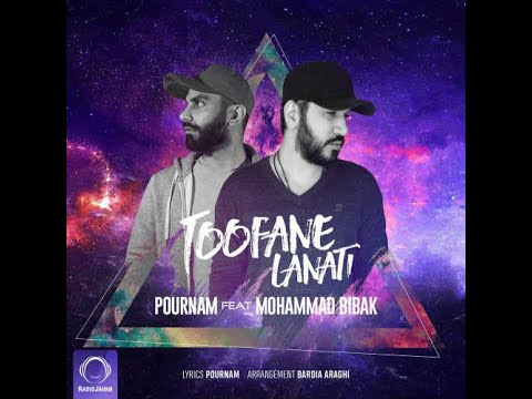 MOHAMMAD BIBAK FT  POURNAM-TOOFANE LANATI (lyrics Video 2021)
