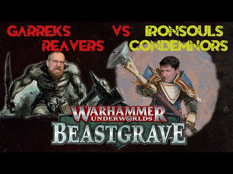 Underworlds Beastgrave Battle Report - Garrek's Reavers Vs Ironsoul's Condemnors!