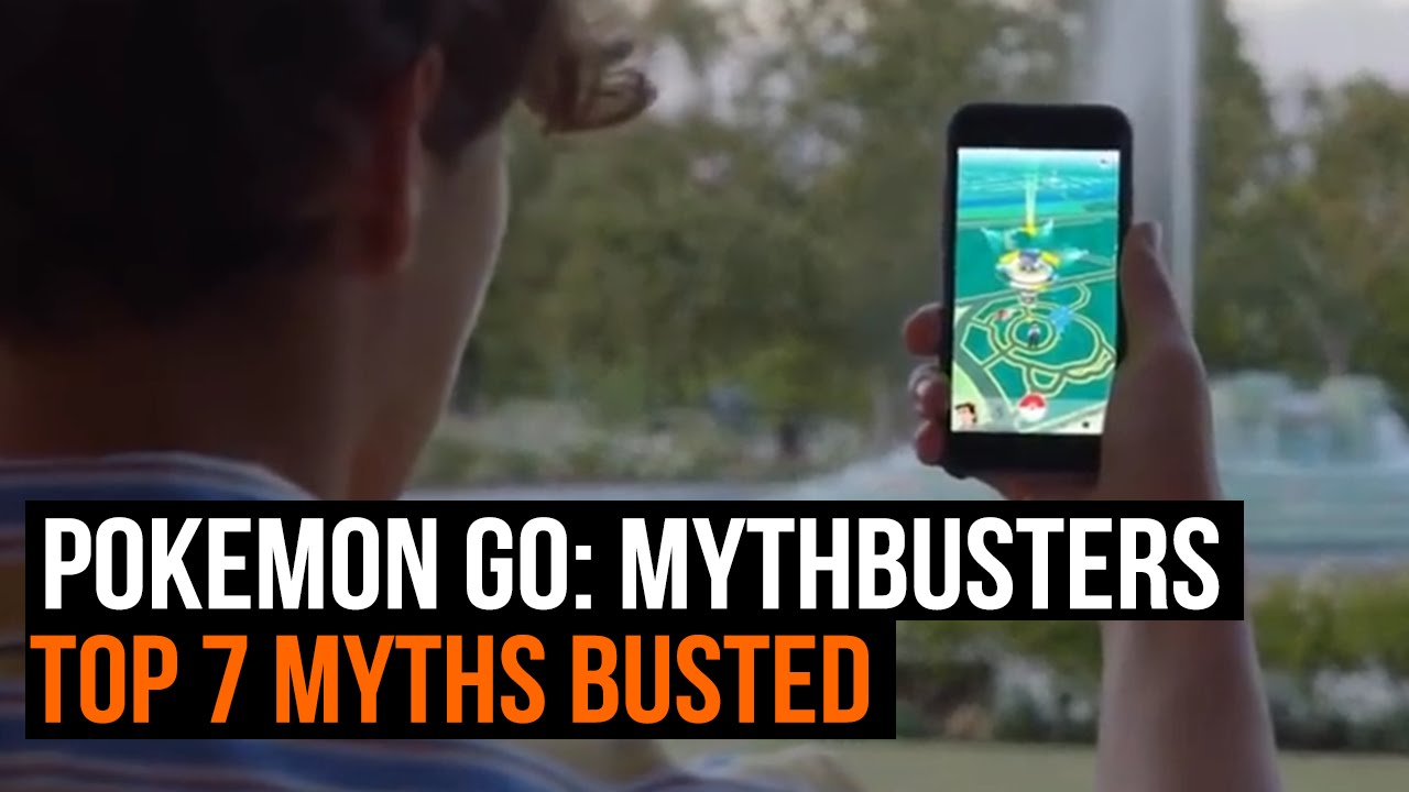 Pokemon GO mythbusters - Top 7 myths busted - YouTube