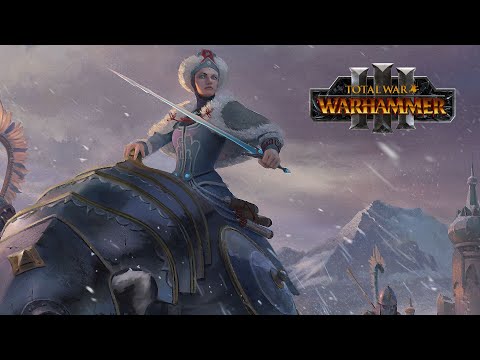Ice Queen, Tzarina Katarin Legendary Campaign Patch 2.2 - Total War: Warhammer 3 Immortal Empires
