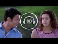 Jaane Kyon Log Pyar 8D Audio
