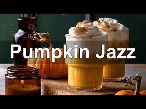 Autumn Morning - Pumpkin Spice Jazz and Bossa Nova Music for Mellow Day