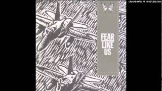 Fear Like Us - Neo(Deceptor)Cons