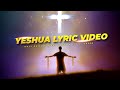 Yeshua Extended Holy Drill X Nikki Laoye X Sonny Green Lyric Video